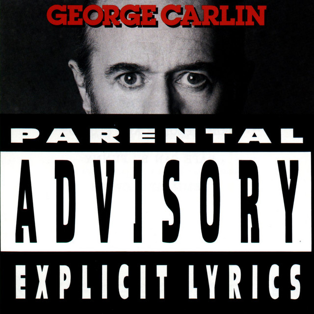 Обложка альбома Джорджа Карлина «Parental Advisory: Explicit Lyrics»